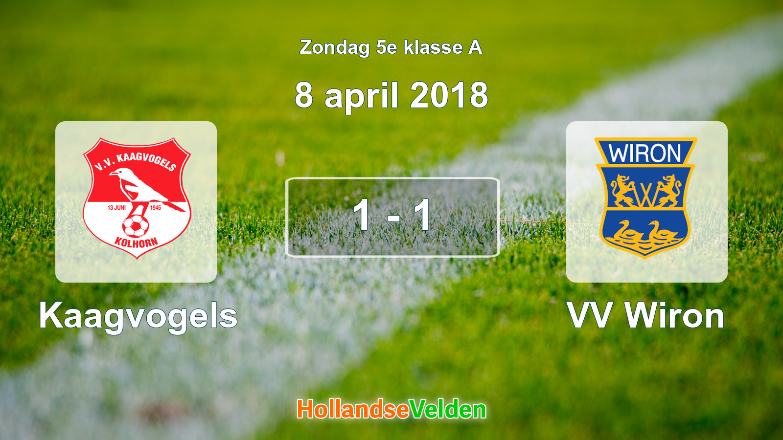 Gespeelde wedstrijd: Kaagvogels - VV Wiron 1 - 1 (8 april 2018)