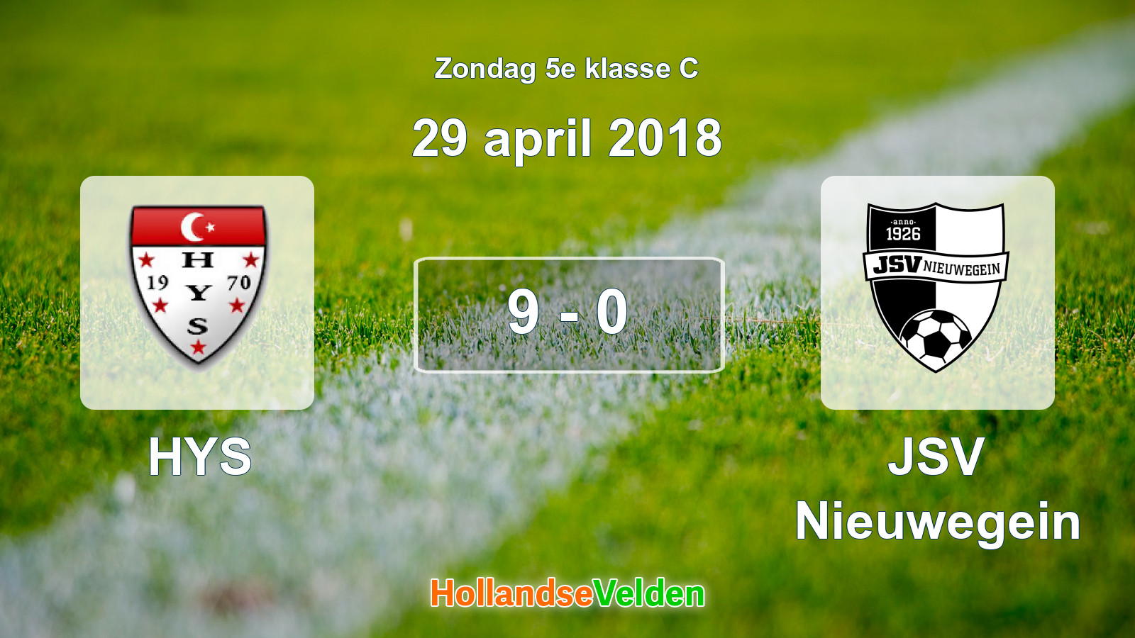 Gespeelde wedstrijd: HYS - JSV Nieuwegein 9 - 0 (29 april 2018)