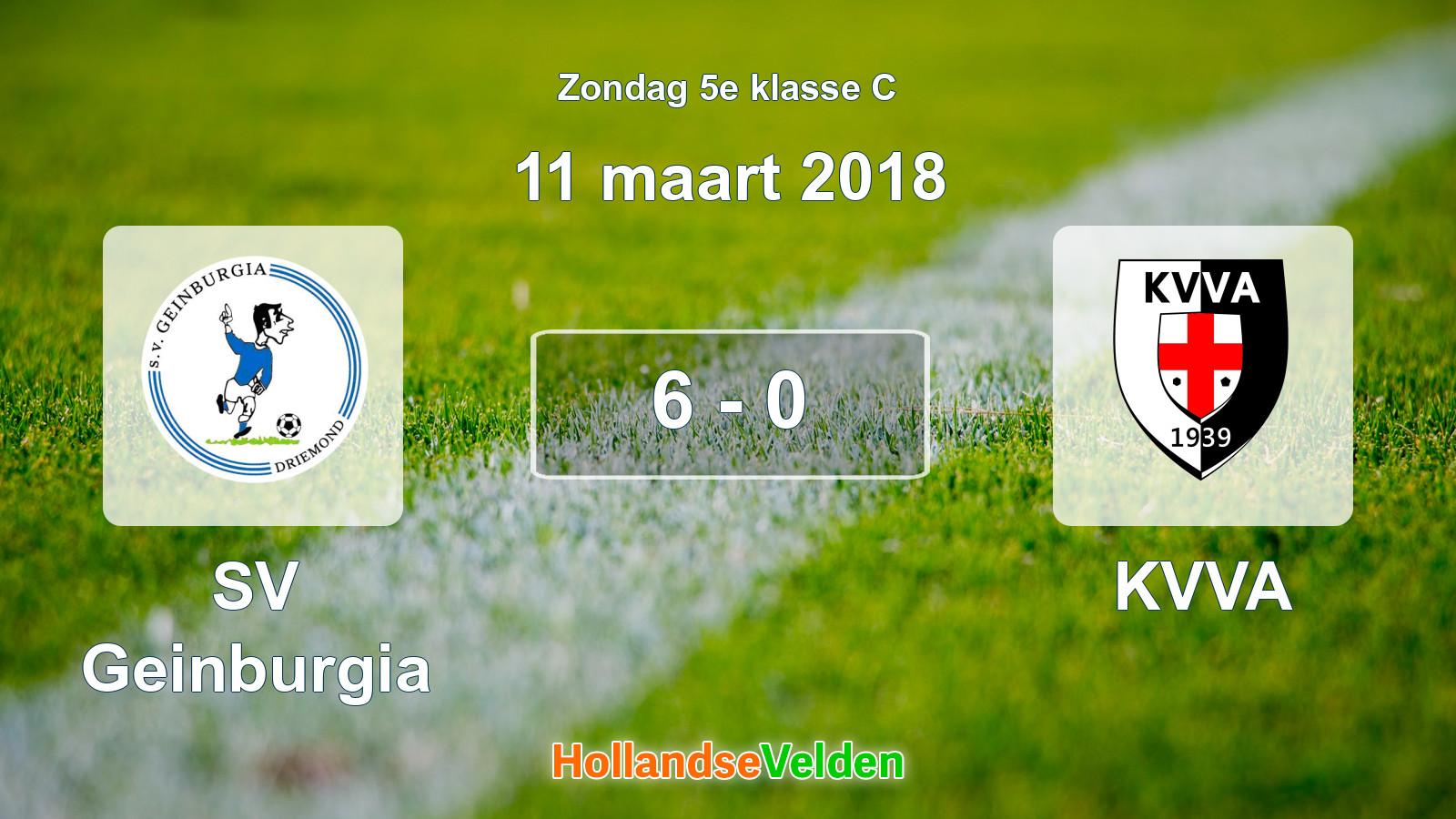 Gespeelde wedstrijd: SV Geinburgia - KVVA 6 - 0 (11 maart 2018)