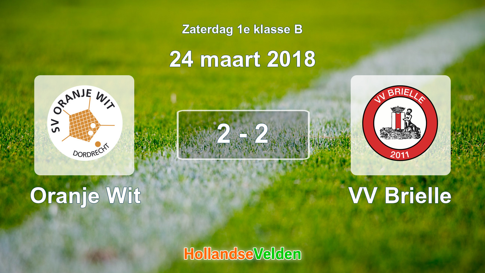 Gespeelde wedstrijd: Oranje Wit - VV Brielle 2 - 2 (24 maart 2018)