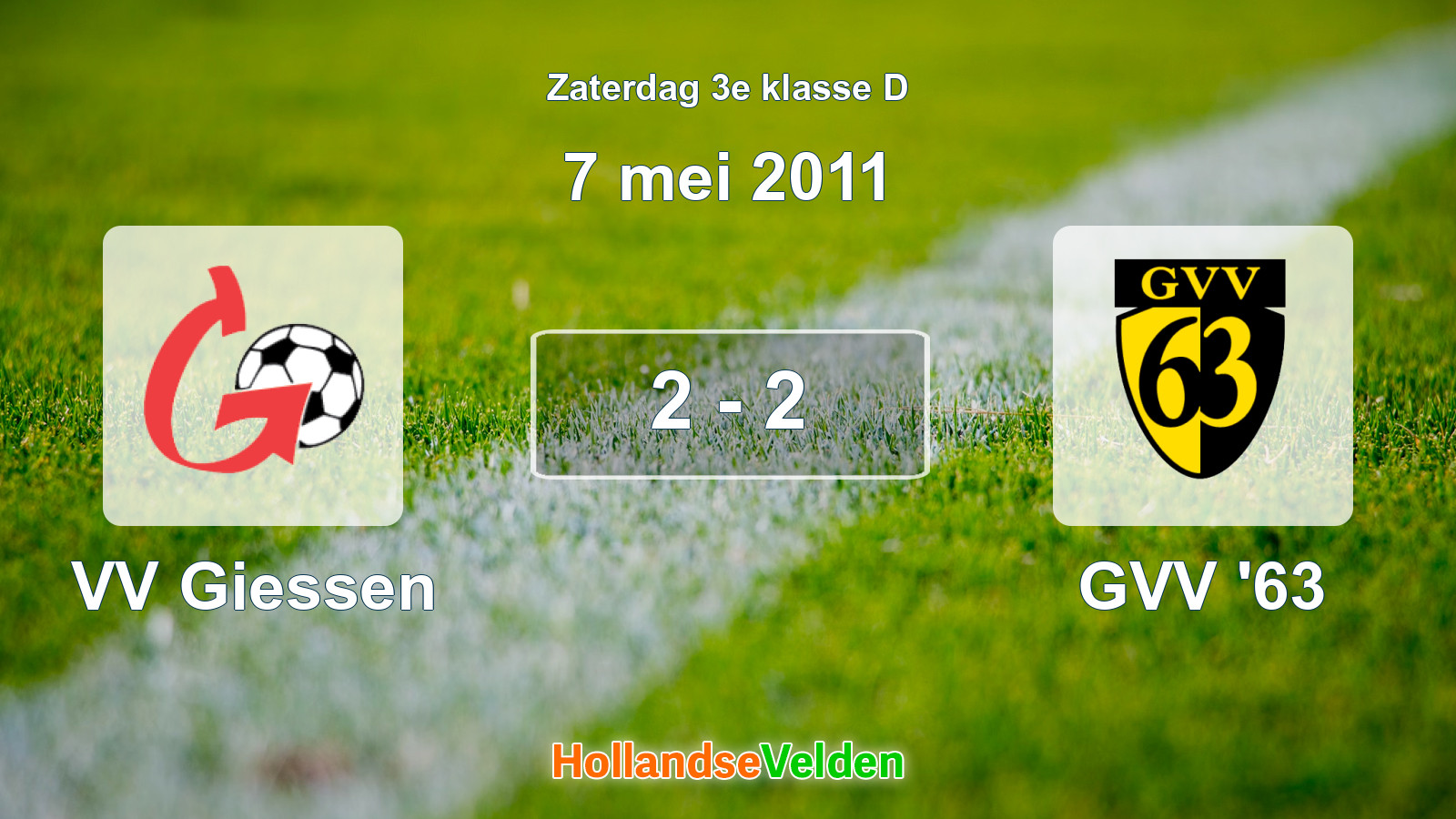 Gespeelde wedstrijd: VV Giessen - GVV '63 2 - 2 (7 mei 2011)