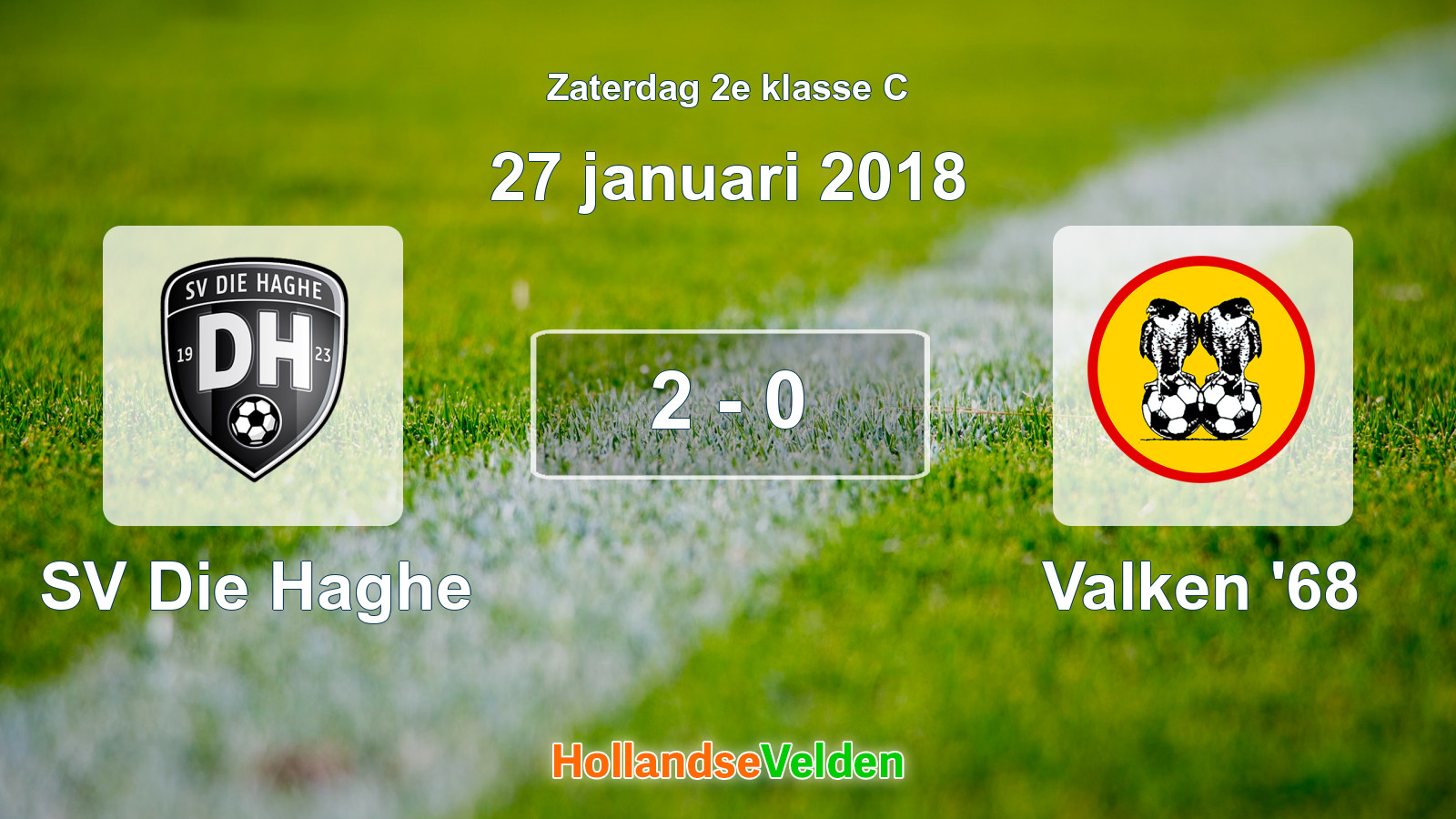 Gespeelde wedstrijd: SV Die Haghe - Valken '68 2 - 0 (27 januari 2018)