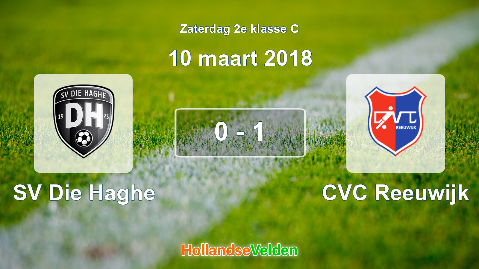 Gespeelde wedstrijd: SV Die Haghe - CVC Reeuwijk 0 - 1 (10 maart 2018)