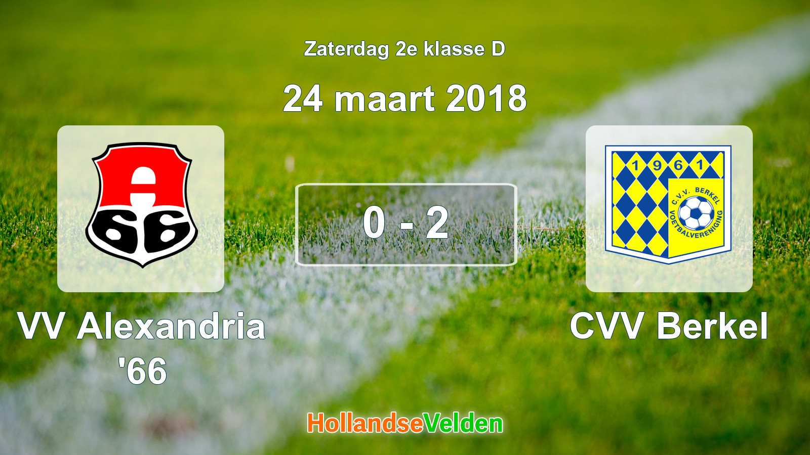 Gespeelde wedstrijd: VV Alexandria '66 - CVV Berkel 0 - 2 (24 maart 2018)