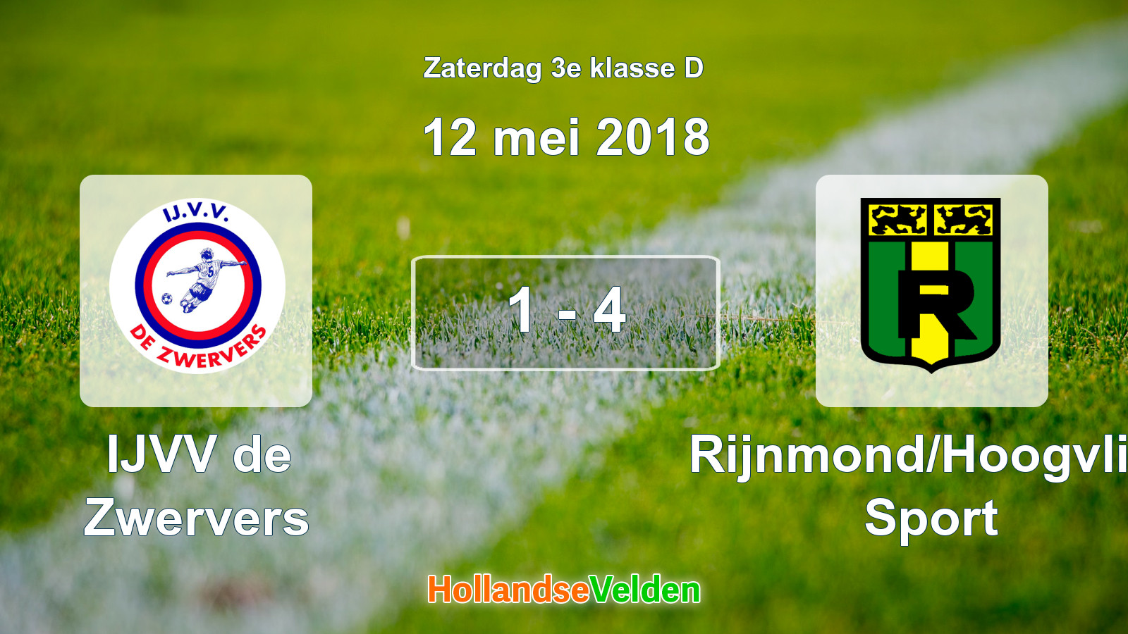 Gespeelde wedstrijd: IJVV de Zwervers - Rijnmond/Hoogvliet Sport 1 - 4 (12 mei 2018)
