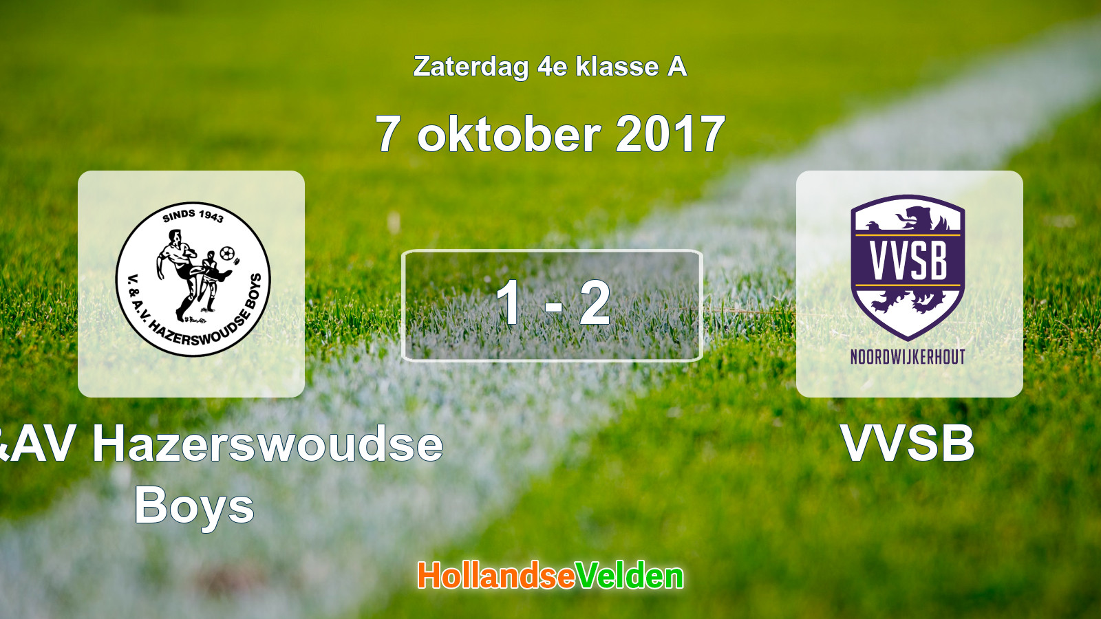 Gespeelde wedstrijd: V&AV Hazerswoudse Boys - VVSB 1 - 2 (7 oktober 2017)