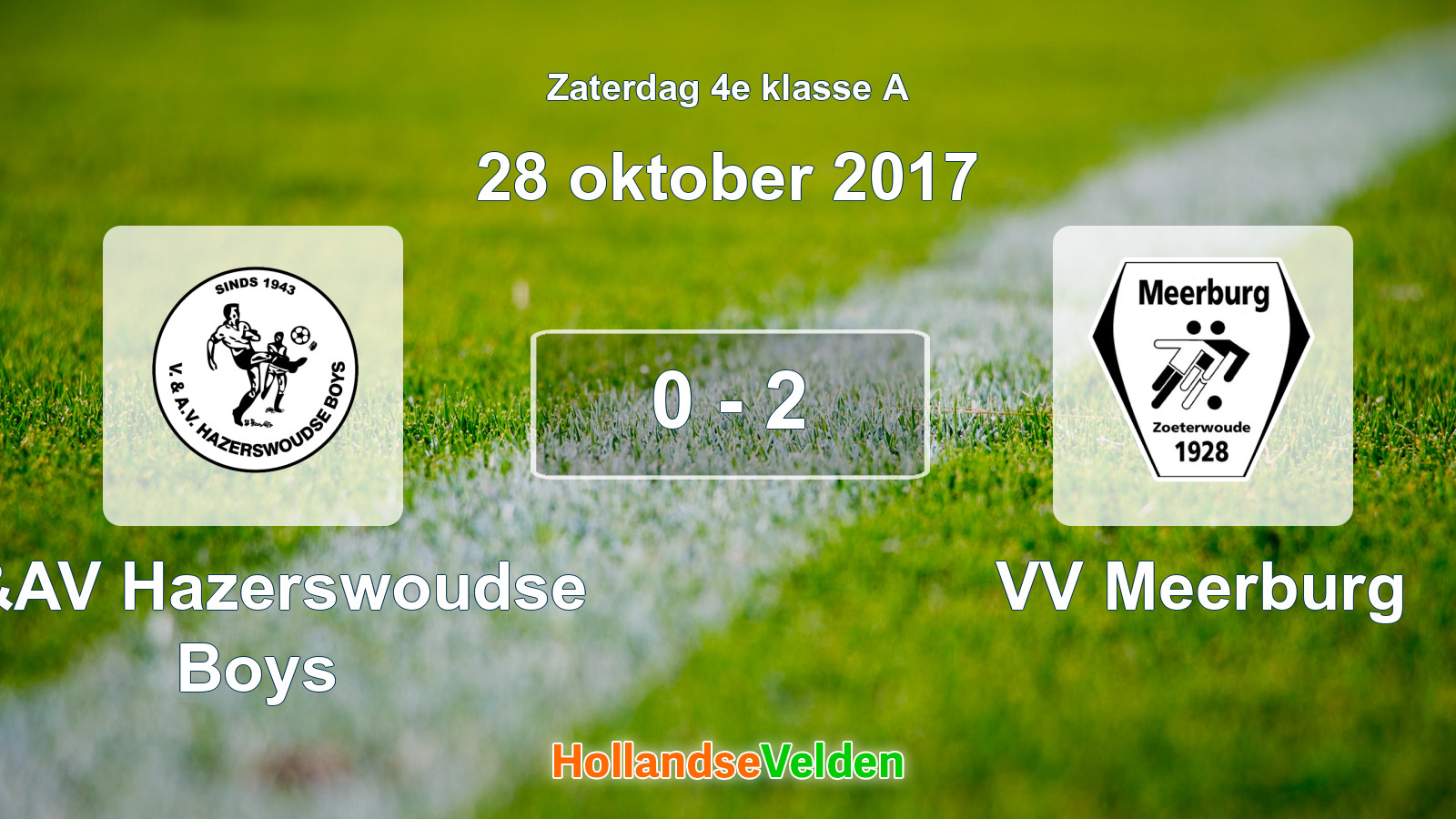 Gespeelde wedstrijd: V&AV Hazerswoudse Boys - VV Meerburg 0 - 2 (28 oktober 2017)
