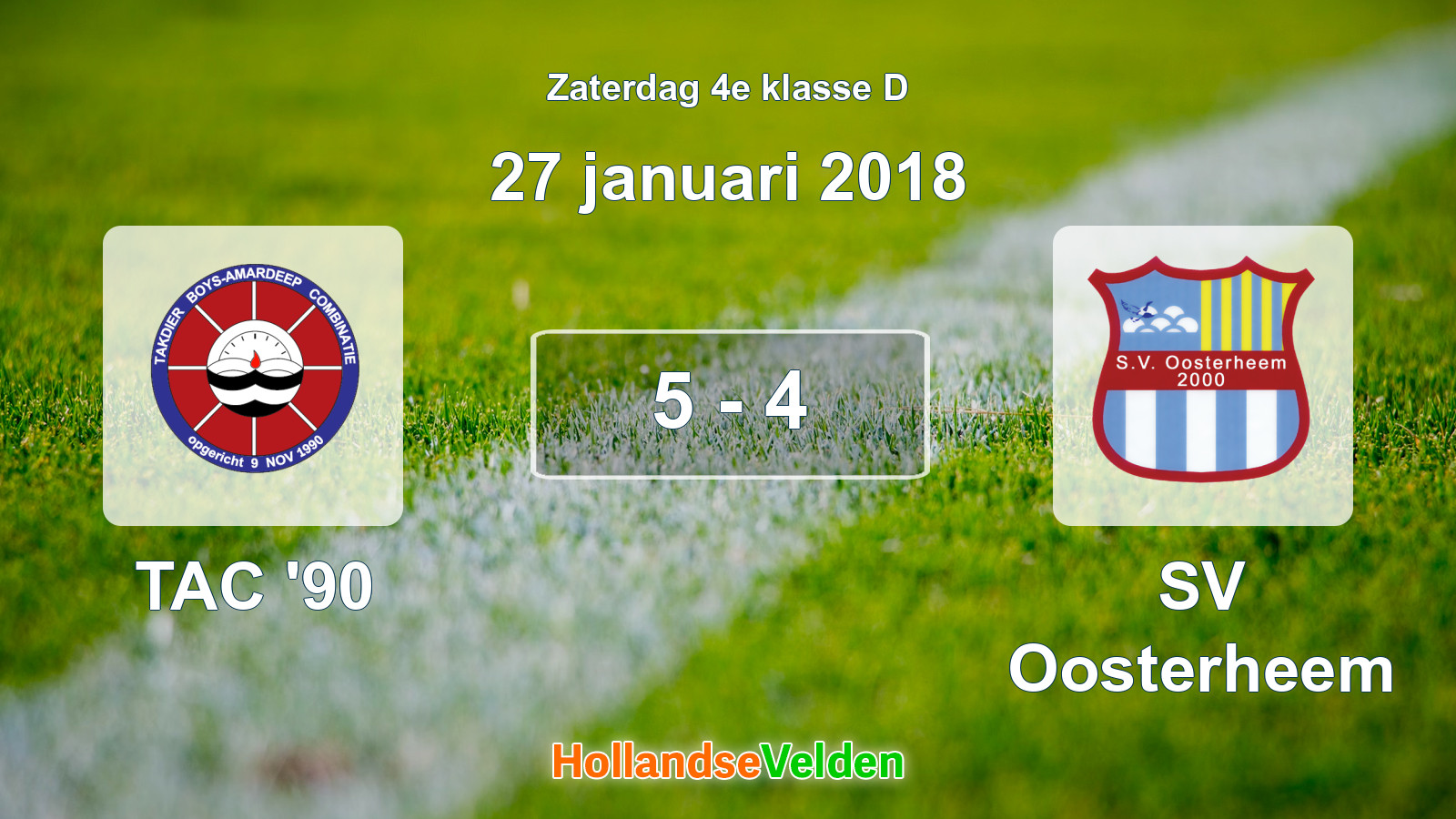 Gespeelde wedstrijd: TAC '90 - SV Oosterheem 5 - 4 (27 januari 2018)