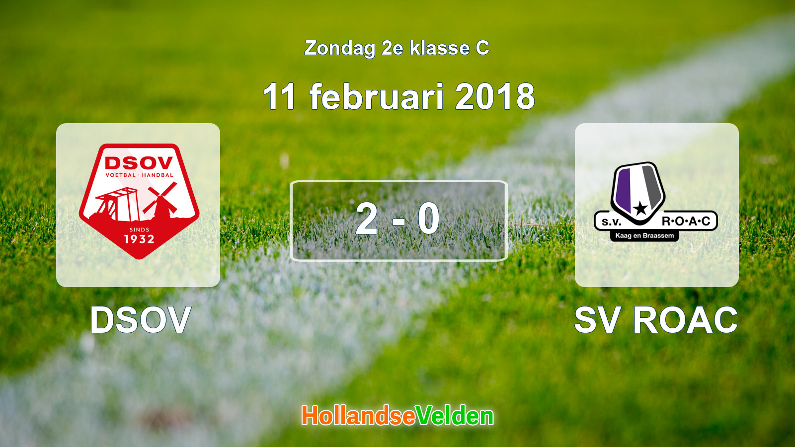 Gespeelde wedstrijd: DSOV - SV ROAC 2 - 0 (11 februari 2018)