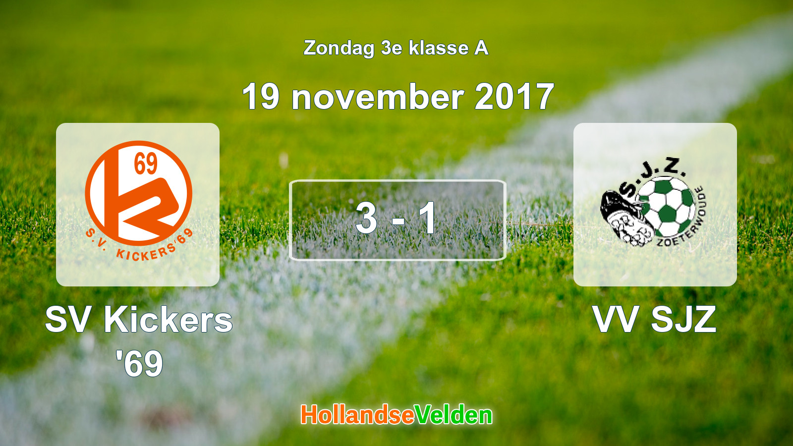 Gespeelde wedstrijd: SV Kickers '69 - VV SJZ 3 - 1 (19 november 2017)