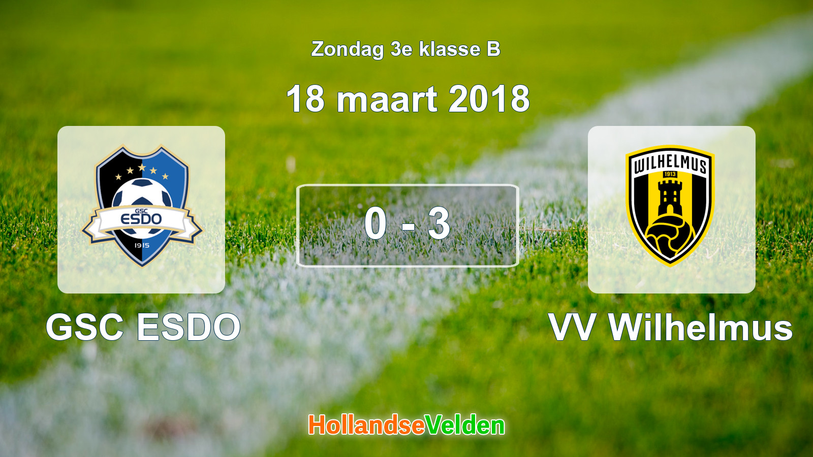 Gespeelde wedstrijd: GSC ESDO - VV Wilhelmus 0 - 3 (18 maart 2018)