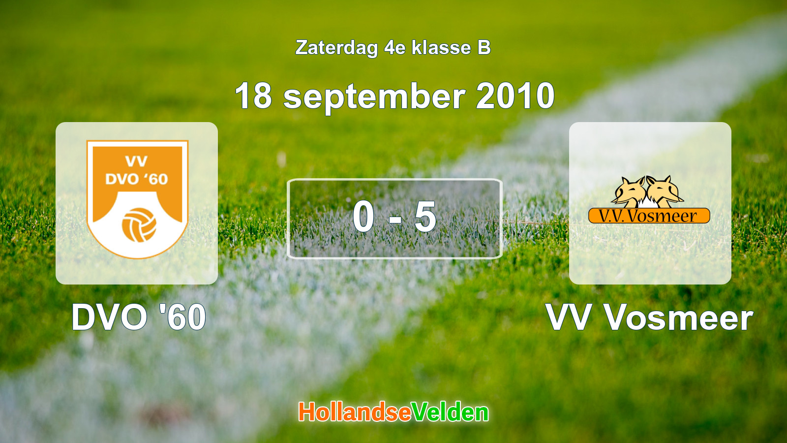Gespeelde wedstrijd: DVO '60 - VV Vosmeer 0 - 5 (18 september 2010)