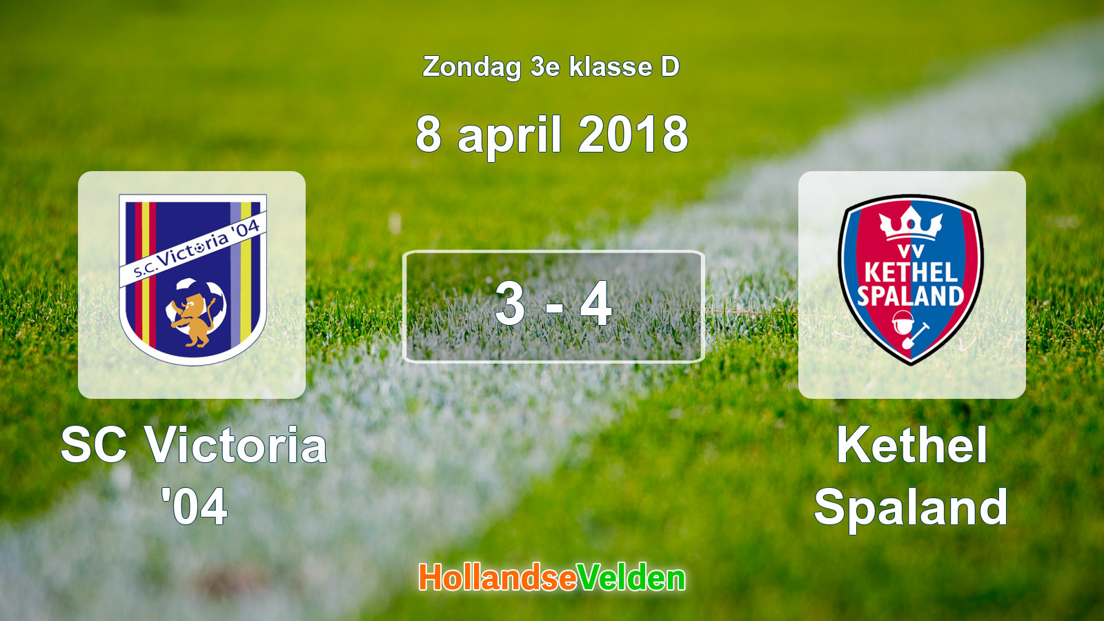 Gespeelde wedstrijd: SC Victoria '04 - Kethel Spaland 3 - 4 (8 april 2018)