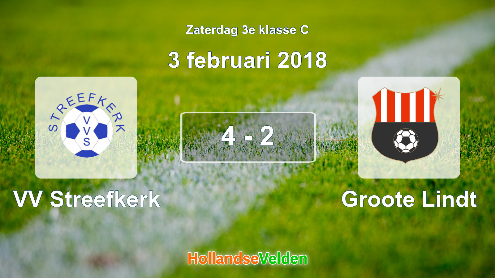 Gespeelde wedstrijd: VV Streefkerk - Groote Lindt 4 - 2 (3 februari 2018)