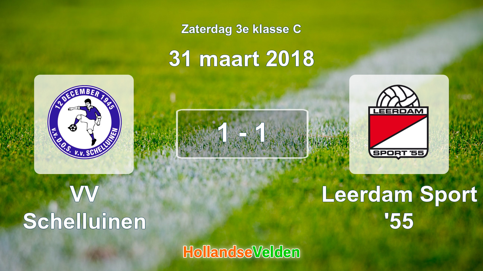 Gespeelde wedstrijd: VV Schelluinen - Leerdam Sport '55 1 - 1 (31 maart 2018)