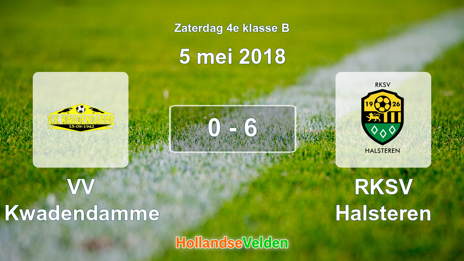 Gespeelde wedstrijd: VV Kwadendamme - RKSV Halsteren 0 - 6 (5 mei 2018)