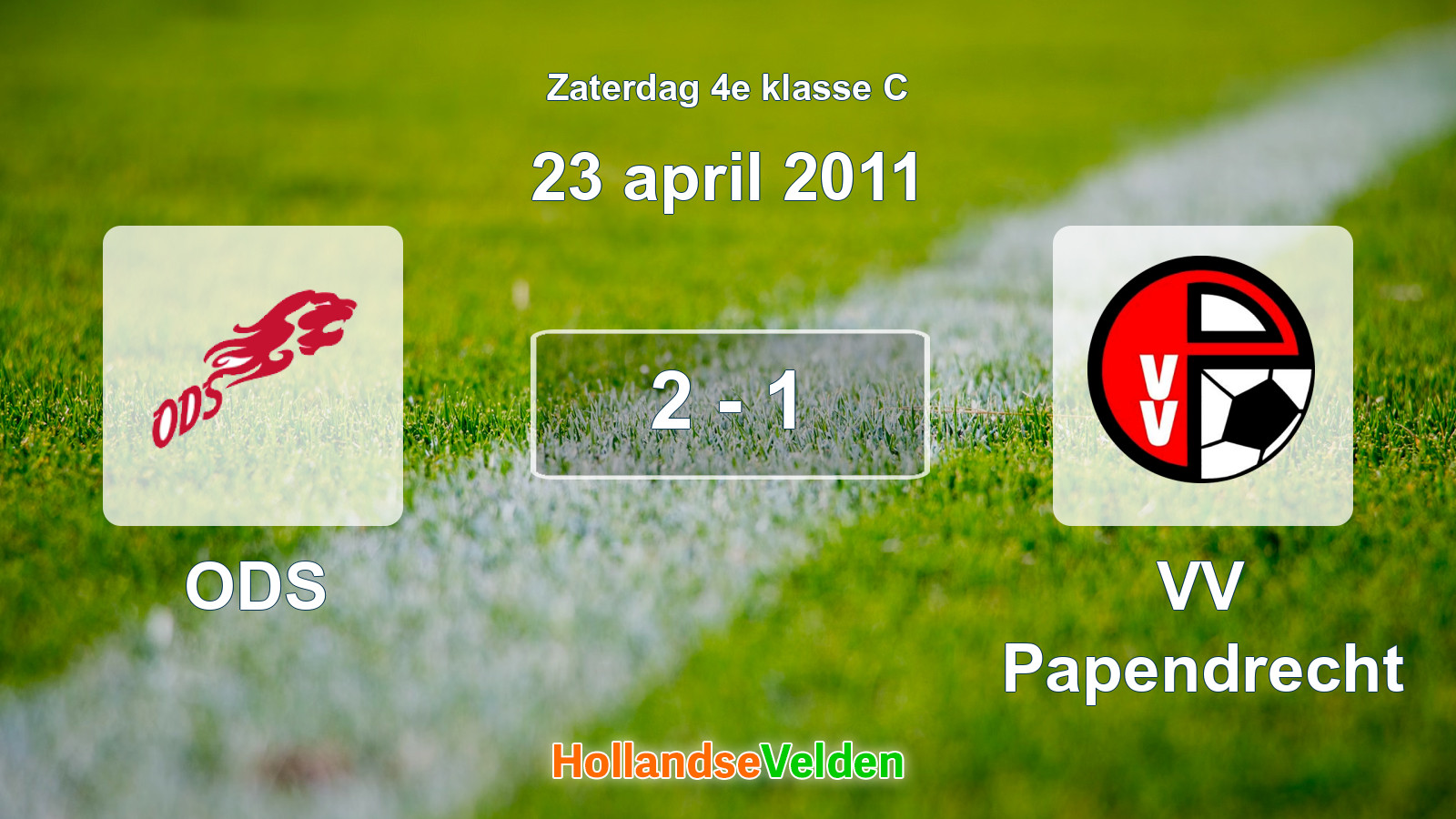 Gespeelde wedstrijd: ODS - VV Papendrecht 2 - 1 (23 april 2011)
