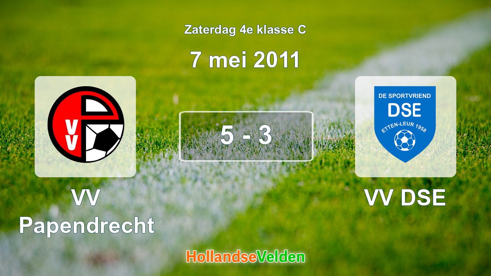 Gespeelde wedstrijd: VV Papendrecht - VV DSE 5 - 3 (7 mei 2011)