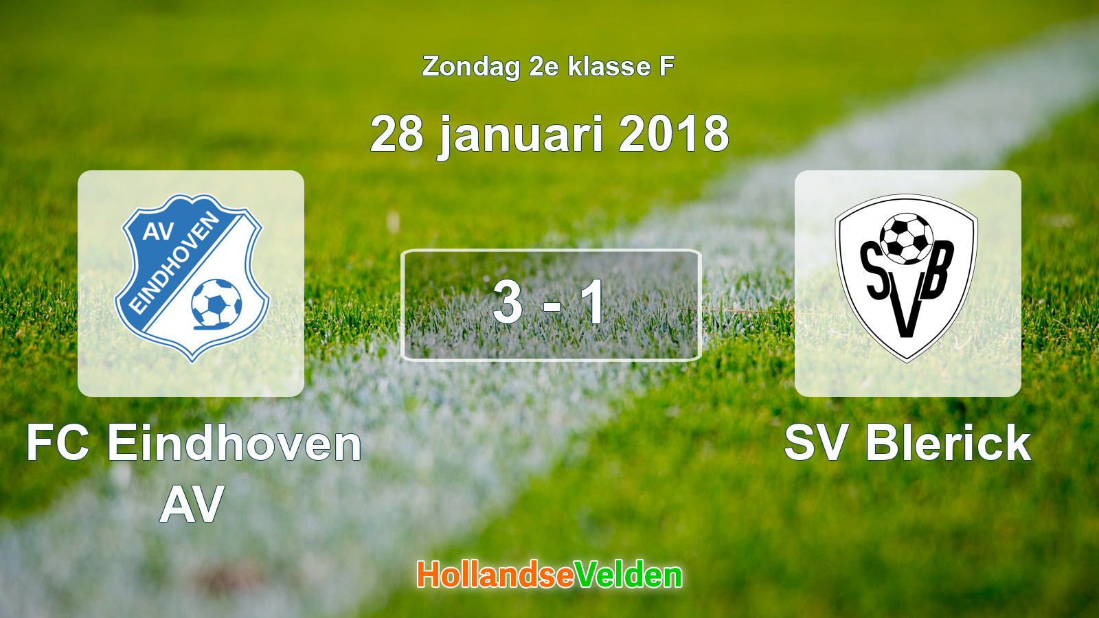 Gespeelde wedstrijd: FC Eindhoven AV - SV Blerick 3 - 1 (28 januari 2018)