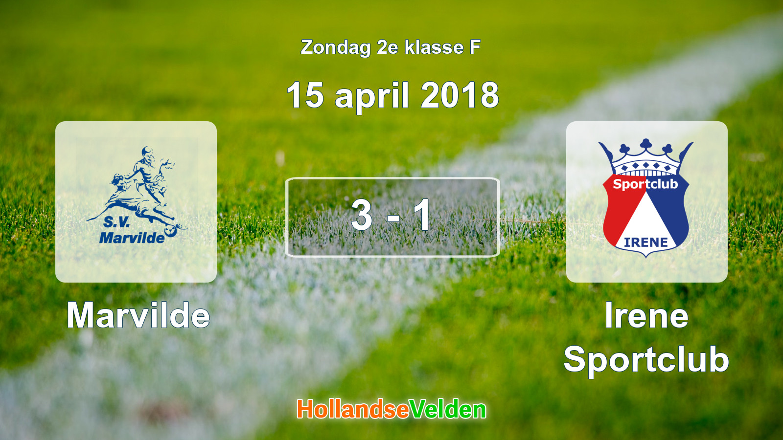 Gespeelde wedstrijd: Marvilde - Irene Sportclub 3 - 1 (15 april 2018)