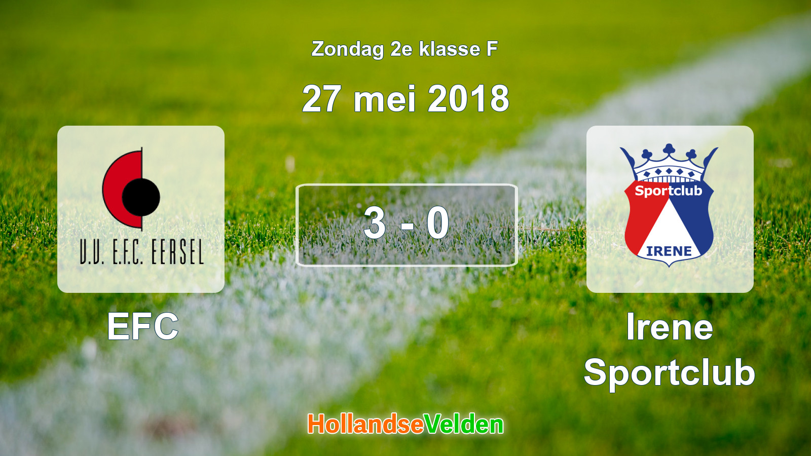 Gespeelde wedstrijd: EFC - Irene Sportclub 3 - 0 (27 mei 2018)