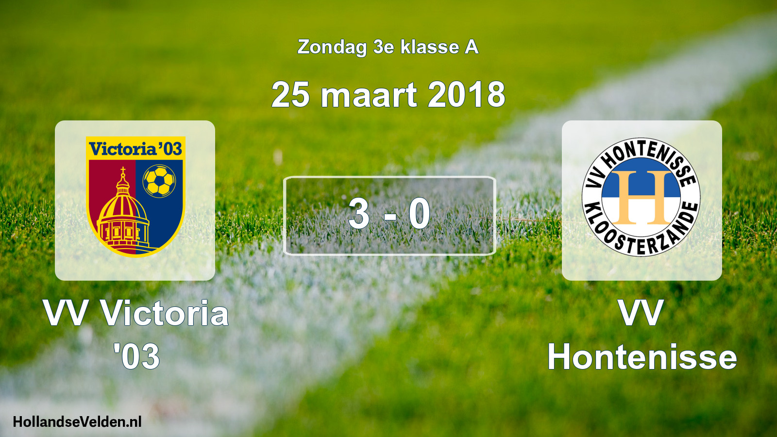 Gespeelde wedstrijd: VV Victoria '03 - VV Hontenisse 3 - 0 (25 maart 2018)