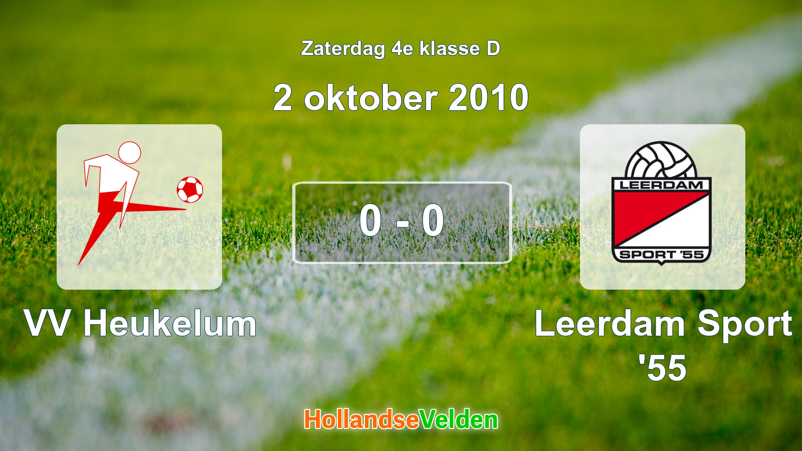 Gespeelde wedstrijd: VV Heukelum - Leerdam Sport '55 0 - 0 (2 oktober 2010)