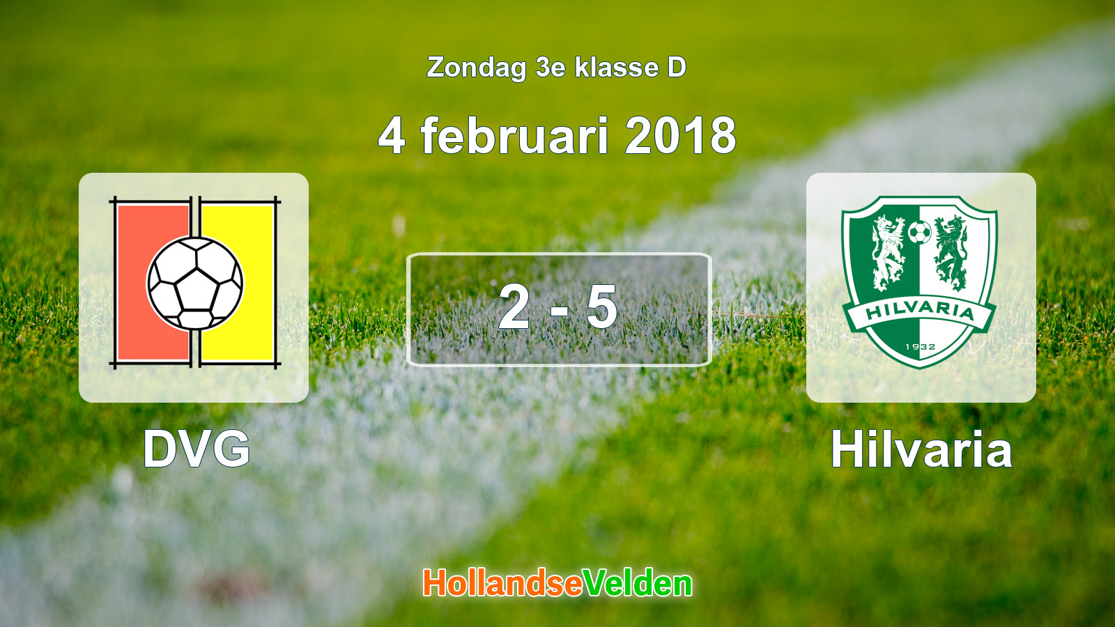 Gespeelde wedstrijd: DVG - Hilvaria 2 - 5 (4 februari 2018)