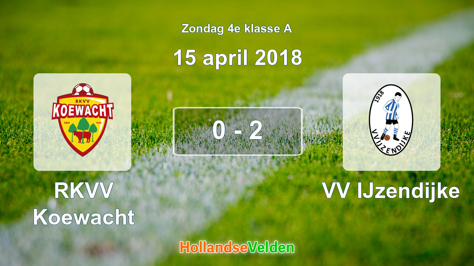 Gespeelde wedstrijd: RKVV Koewacht - VV IJzendijke 0 - 2 (15 april 2018)