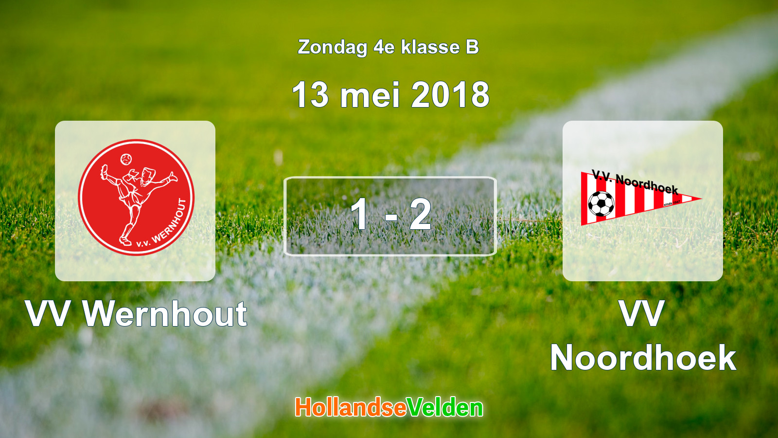 Gespeelde wedstrijd: VV Wernhout - VV Noordhoek 1 - 2 (13 mei 2018)