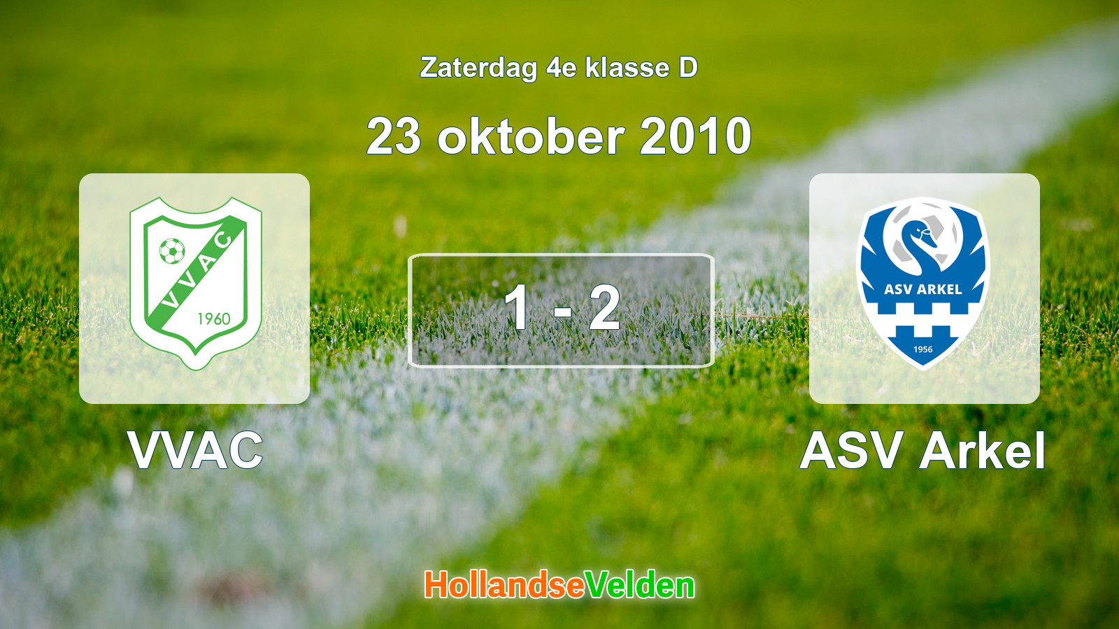 Gespeelde wedstrijd: VVAC - ASV Arkel 1 - 2 (23 oktober 2010)