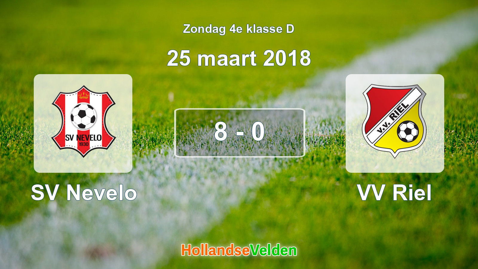 Gespeelde wedstrijd: SV Nevelo - VV Riel 8 - 0 (25 maart 2018)