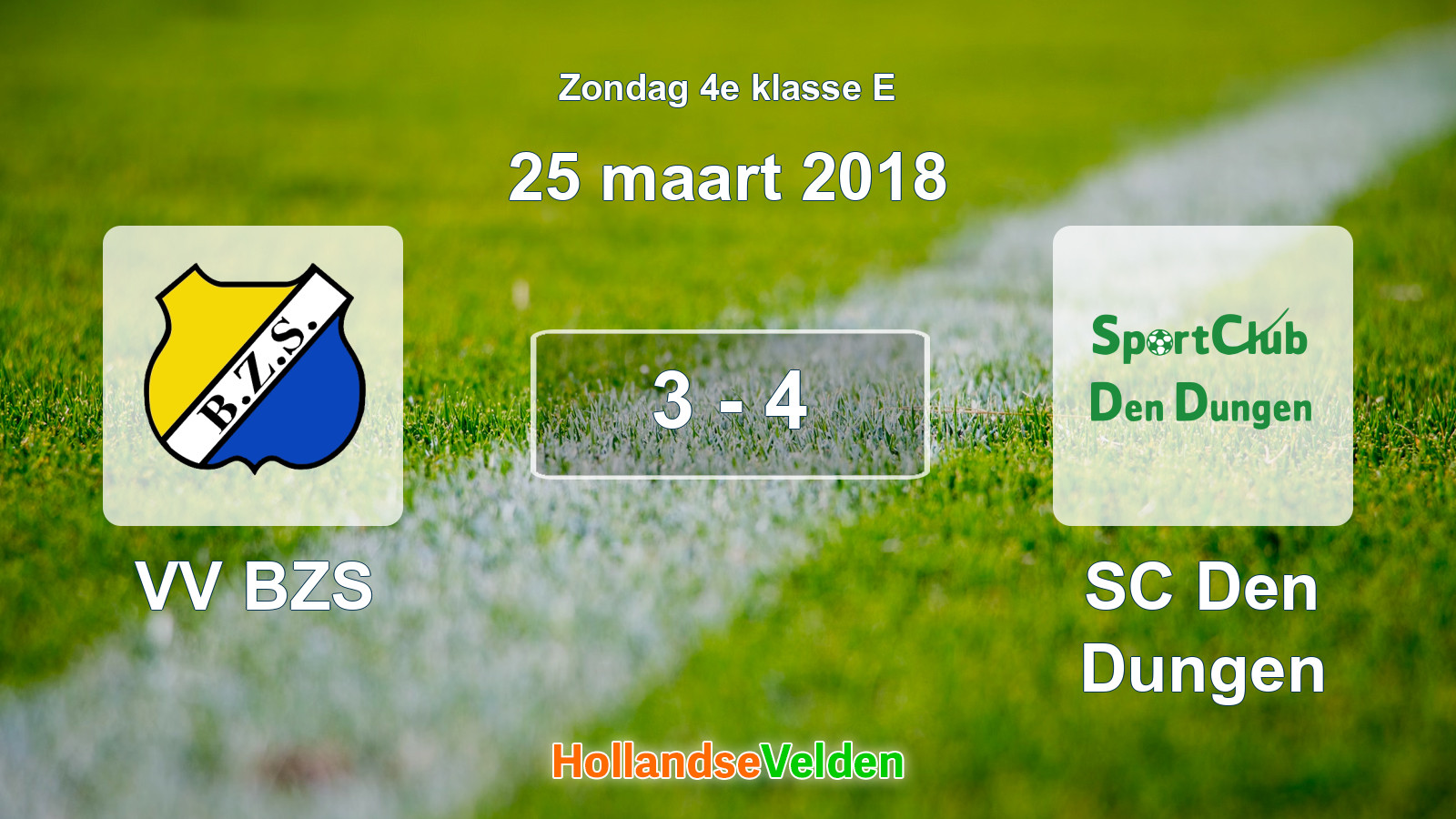 Gespeelde wedstrijd: VV BZS - SC Den Dungen 3 - 4 (25 maart 2018)