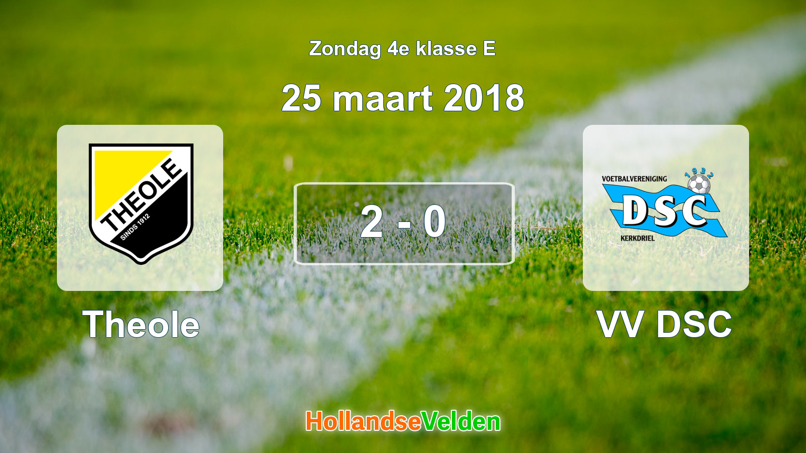 Gespeelde wedstrijd: Theole - VV DSC 2 - 0 (25 maart 2018)