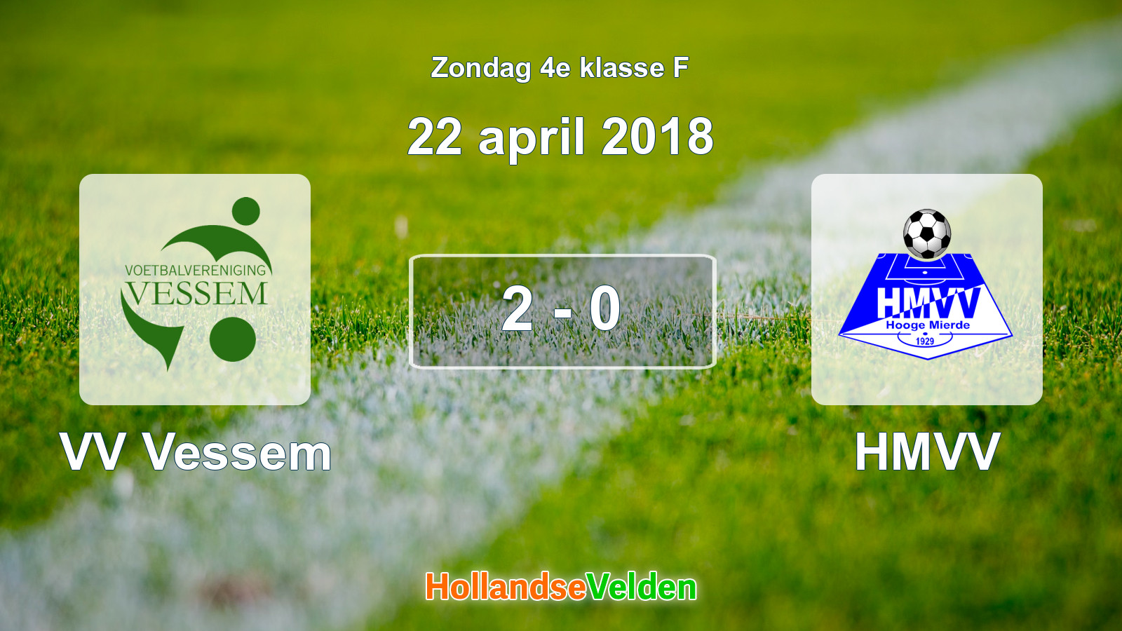 Gespeelde wedstrijd: VV Vessem - HMVV 2 - 0 (22 april 2018)