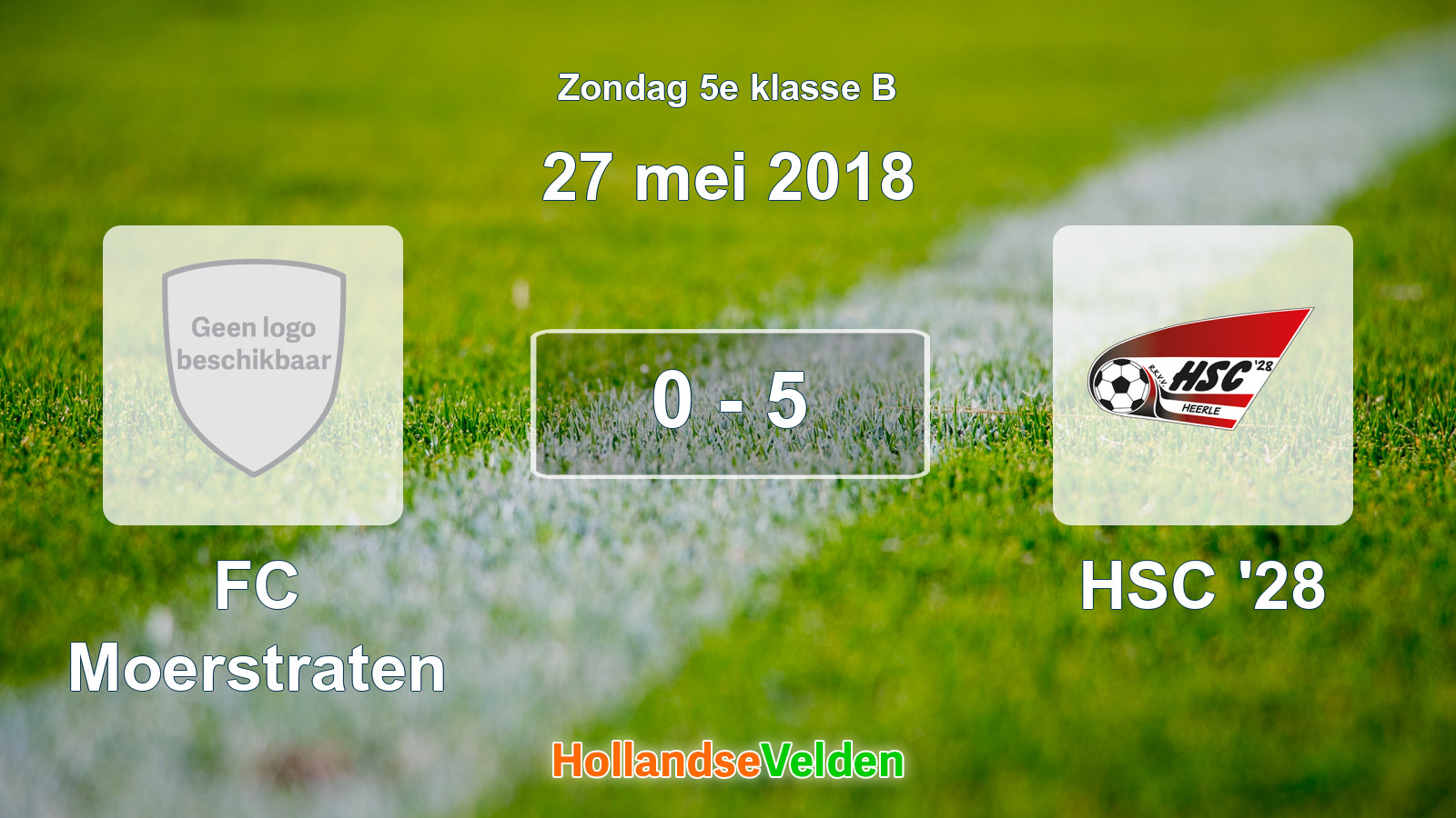 Gespeelde wedstrijd: FC Moerstraten - HSC '28 0 - 5 (27 mei 2018)