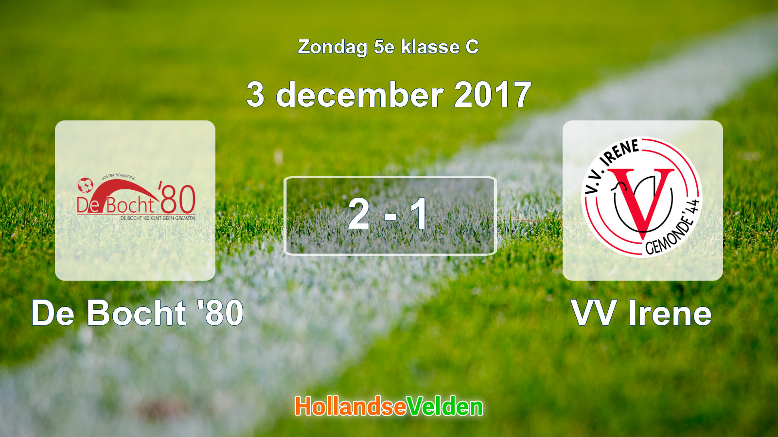 Gespeelde wedstrijd: De Bocht '80 - VV Irene 2 - 1 (3 december 2017)