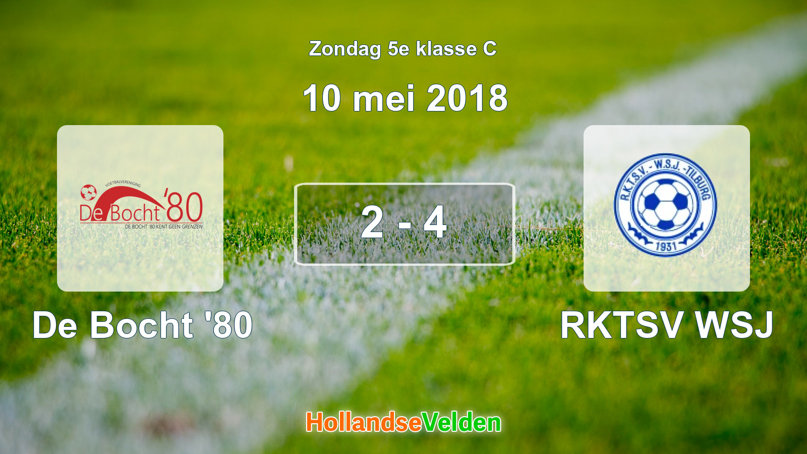 Gespeelde wedstrijd: De Bocht '80 - RKTSV WSJ 2 - 4 (10 mei 2018)
