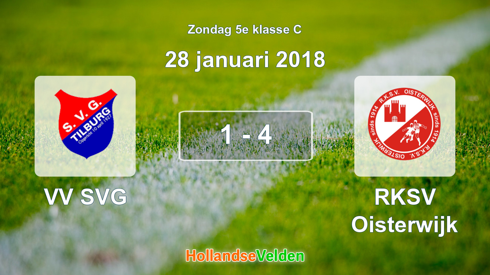 Gespeelde wedstrijd: VV SVG - RKSV Oisterwijk 1 - 4 (28 januari 2018)