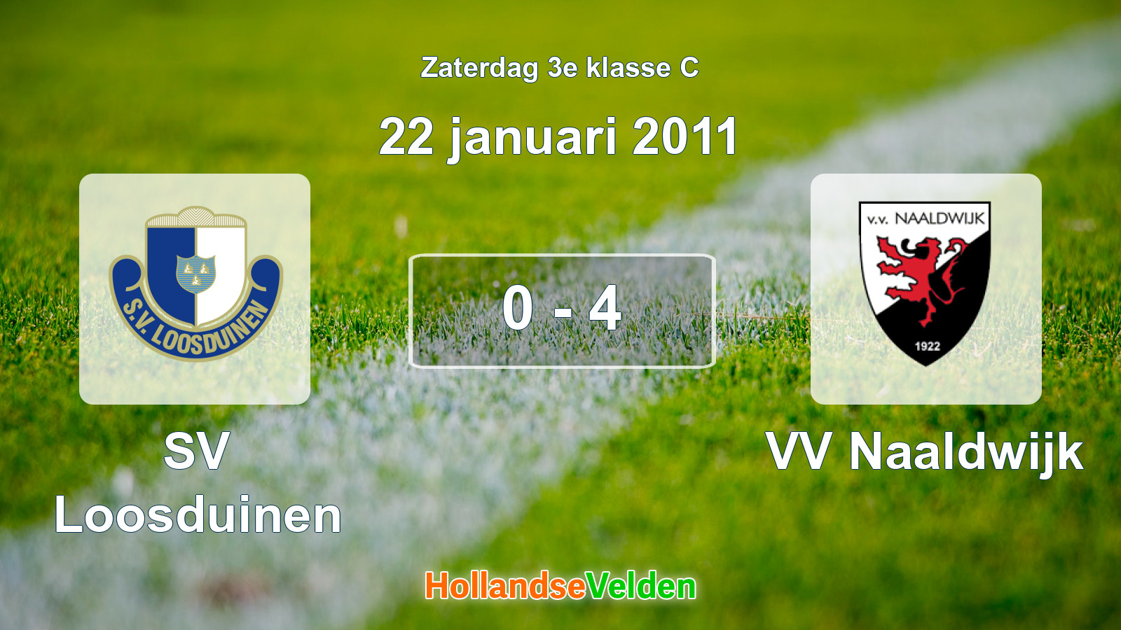 Gespeelde wedstrijd: SV Loosduinen - VV Naaldwijk 0 - 4 (22 januari 2011)