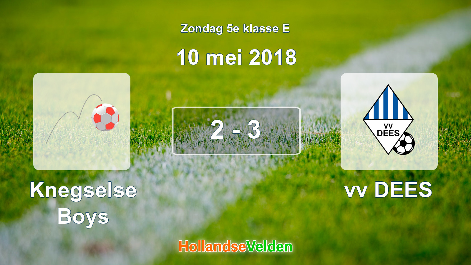 Gespeelde wedstrijd: Knegselse Boys - vv DEES 2 - 3 (10 mei 2018)