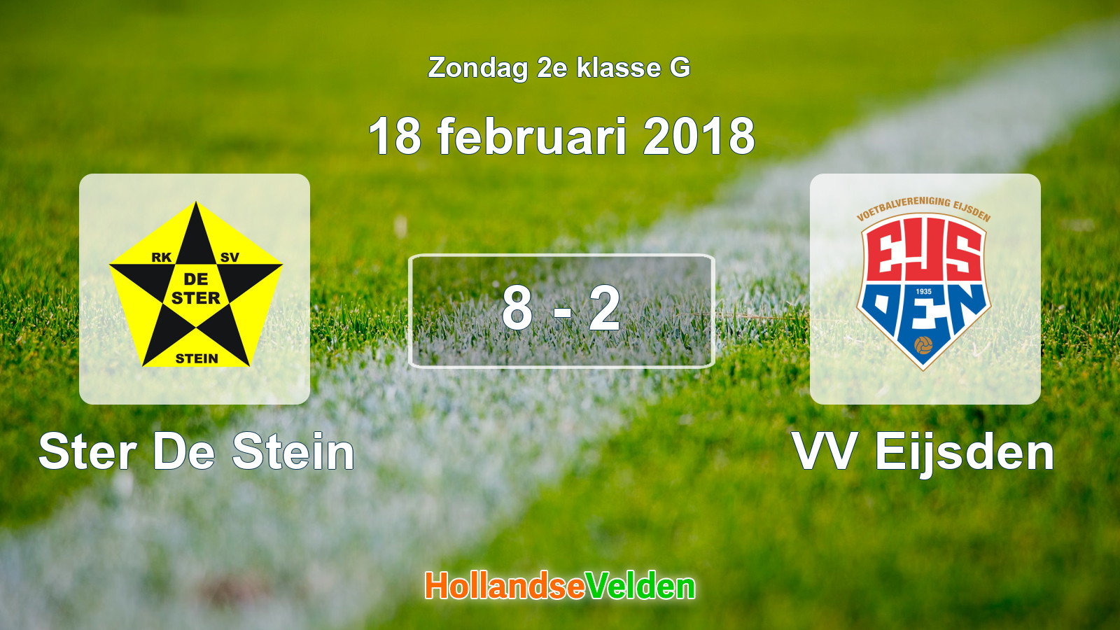 Gespeelde wedstrijd: Ster De Stein - VV Eijsden 8 - 2 (18 februari 2018)