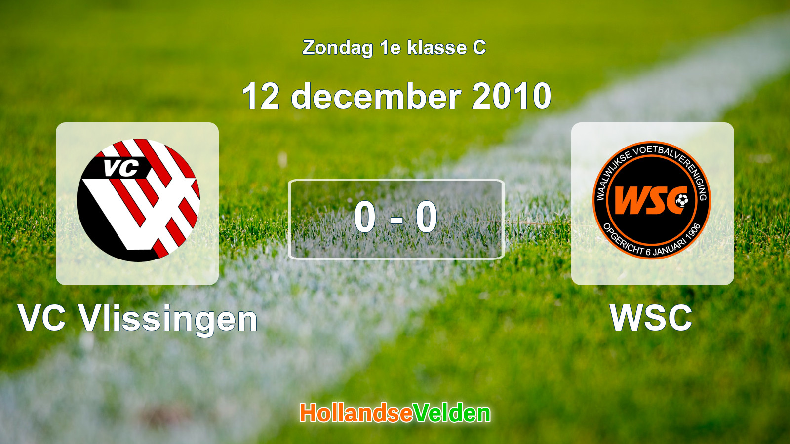 Gespeelde wedstrijd: VC Vlissingen - WSC 0 - 0 (12 december 2010)