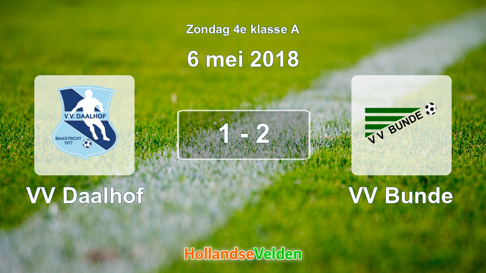 Gespeelde wedstrijd: VV Daalhof - VV Bunde 1 - 2 (6 mei 2018)