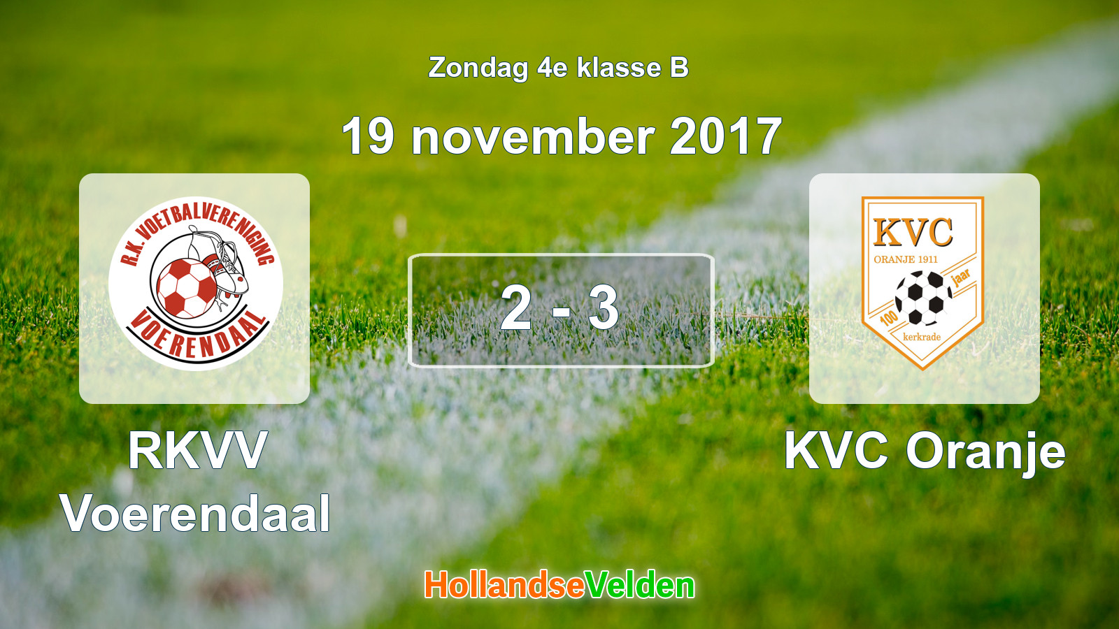 Gespeelde wedstrijd: RKVV Voerendaal - KVC Oranje 2 - 3 (19 november 2017)