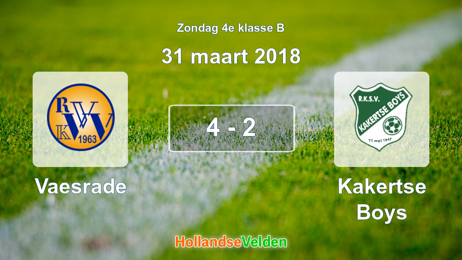 Gespeelde wedstrijd: Vaesrade - Kakertse Boys 4 - 2 (31 maart 2018)