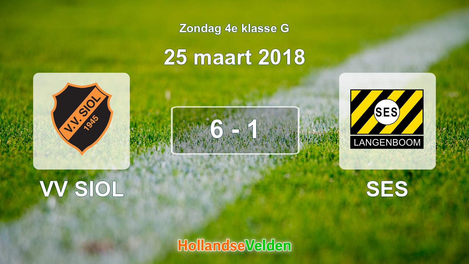 Gespeelde wedstrijd: VV SIOL - SES 6 - 1 (25 maart 2018)