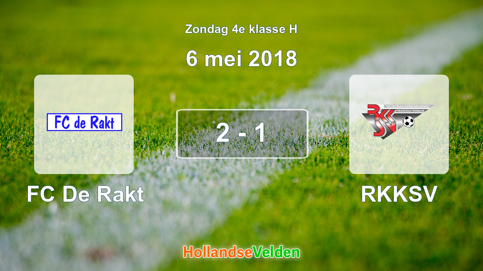 Gespeelde wedstrijd: FC De Rakt - RKKSV 2 - 1 (6 mei 2018)
