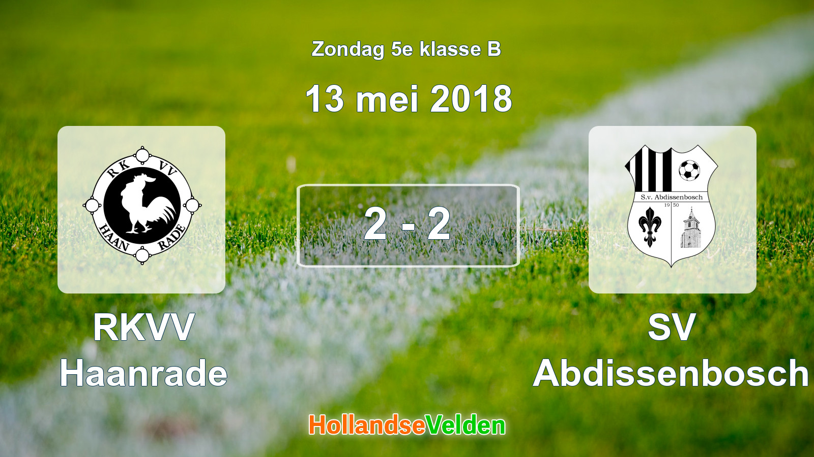 Gespeelde wedstrijd: RKVV Haanrade - SV Abdissenbosch 2 - 2 (13 mei 2018)