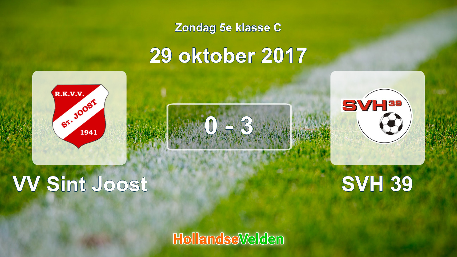 Gespeelde wedstrijd: VV Sint Joost - SVH 39 0 - 3 (29 oktober 2017)